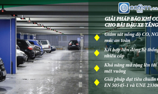 Hệ thống cảnh báo khí CO, NO2 cho bãi đậu xe tầng hầm
